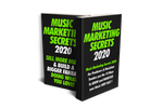 MUSIC MARKETING SECRETS GUIDE 2020